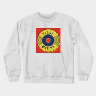 Vinyl Wax On Crewneck Sweatshirt